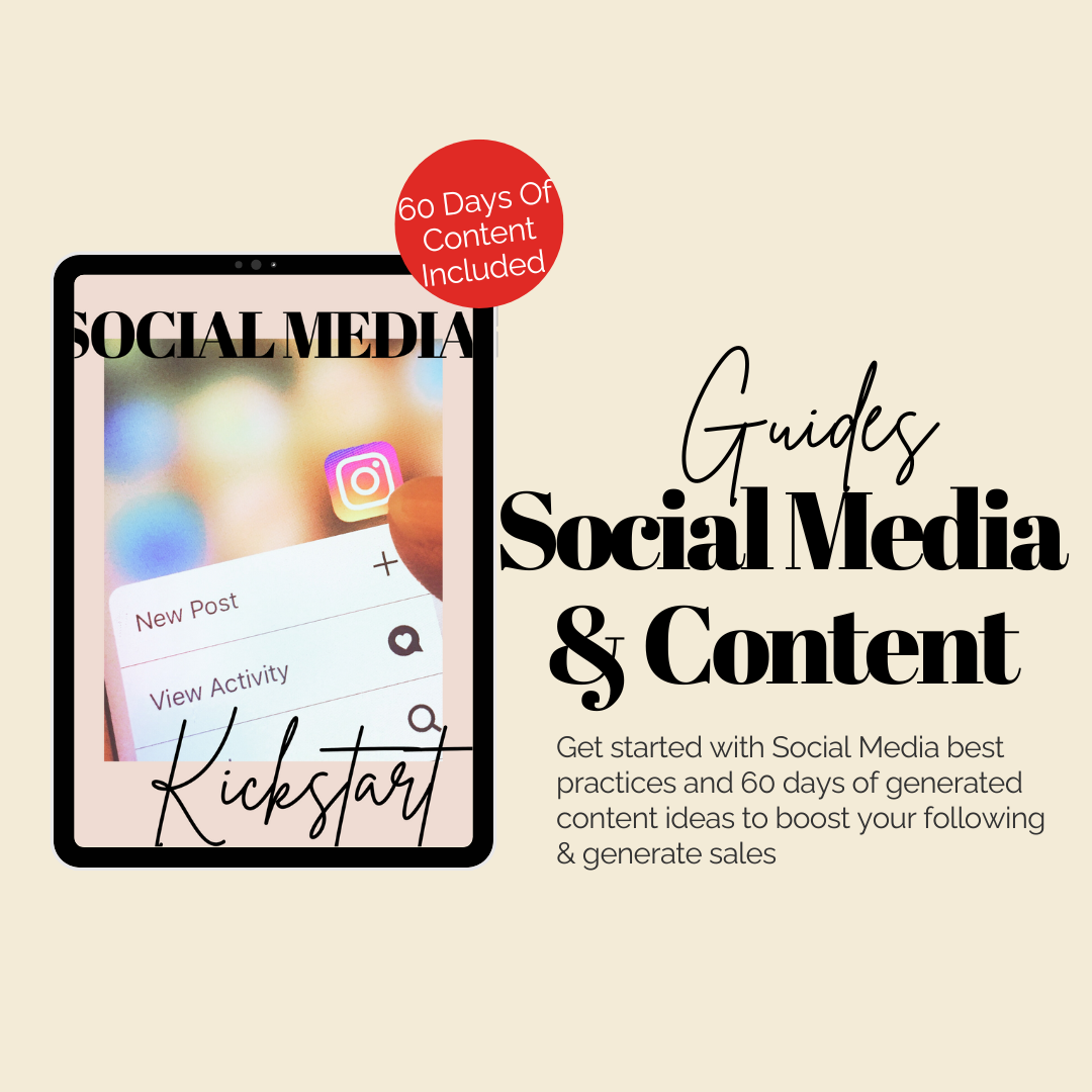 Guide: Social Media Kick Start. With Added Bonus: 60 Days Of Content